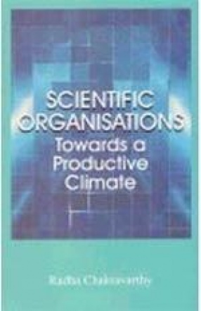 Scientific Organisations: Towards a Productive Climate