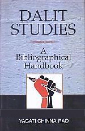 Dalit Studies: A Bibliographical Handbook