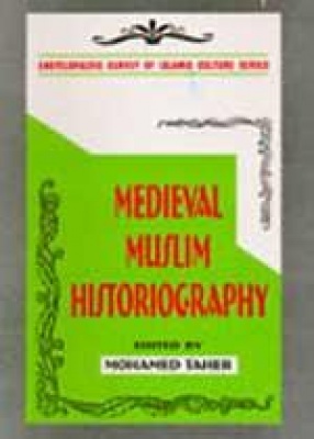 Medieval Muslim Historiography