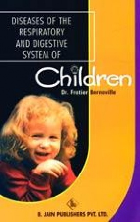 Diseases of the Respiratory and Digestive System of Children