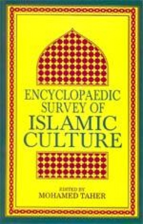 Encyclopaedic Survey of Islamic Culture (In 20 Volumes)