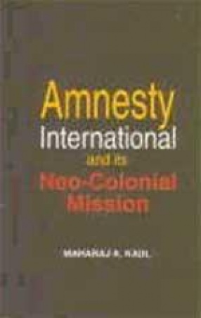 Amnesty International and Its Neo-Colonial Mission