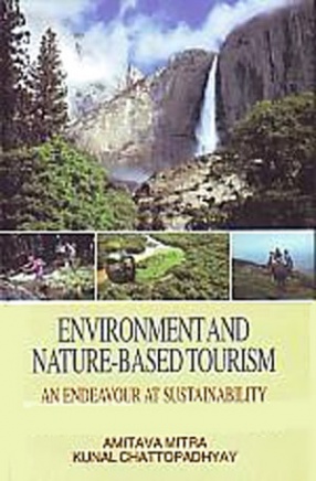 Environment and Nature-Based Tourism: An Endeavour at Sustainability