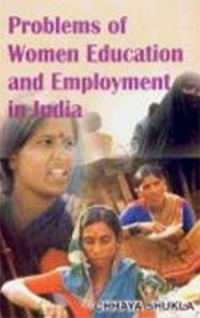 Problems of Women Education and Employment in India