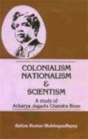 Colonialism Nationalism and Scientism