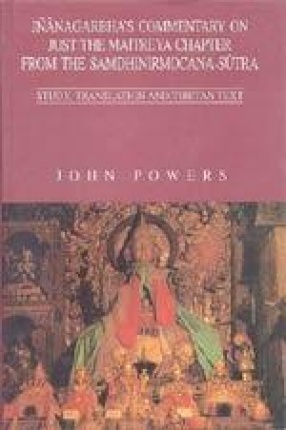 Jnanagarbha's Commentary on Just the Maitreya Chapter from the Samdhinirmocana-Sutra