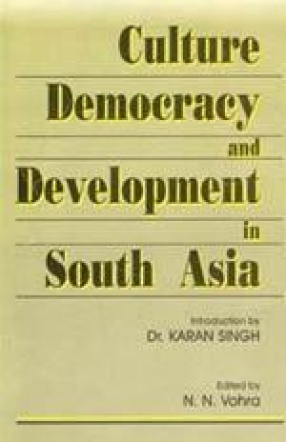 Culture, Democracy and Development in South Asia