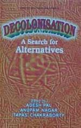 Decolonisation: A Search for Alternatives