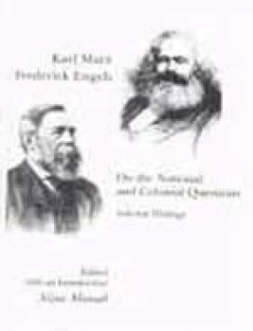 Karl Marx Fredrick Engels: On the National and Colonial Question