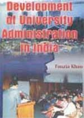 Development of University Administration in India