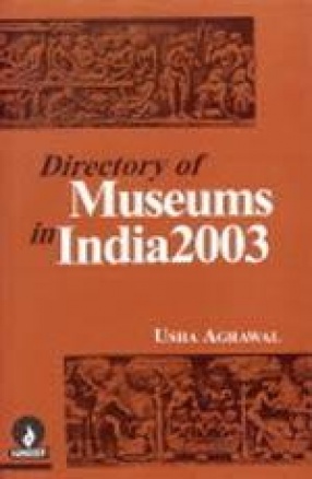 Directory of Museums in India 2003