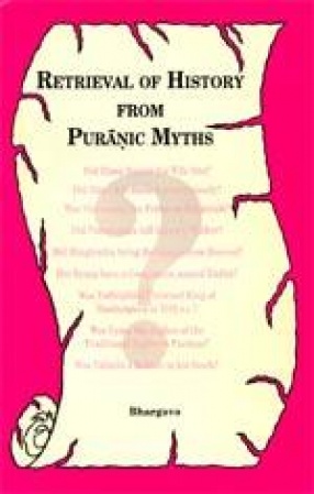 Retrieval of History From Puranic Myths