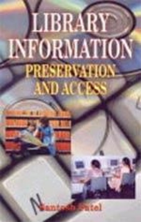 Library Information: Preservation and Access