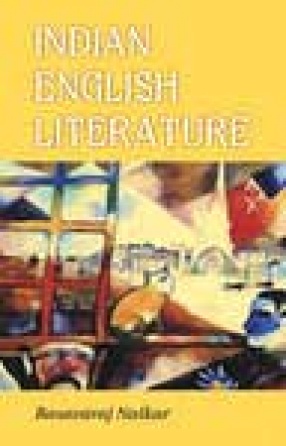 Indian English Literature (Vol. IV)