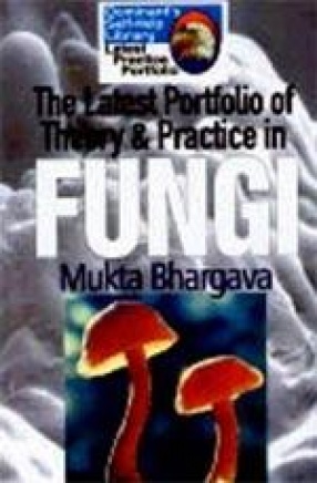 The Latest Portfolio of Theory & Practice in Fungi