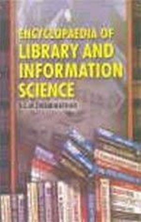 Encyclopaedia of Library and Information Science (In 3 Volumes)