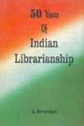 50 Years of Indian Librarianship