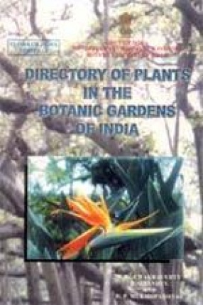 Directory of Plants in the Botanic Gardens of India