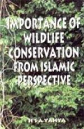 Importance of Wildlife Conservation From Islamic Perspective