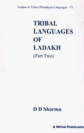 Tribal Languages of Ladakh (Part II)