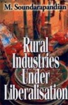 Rural Industries Under Liberalisation