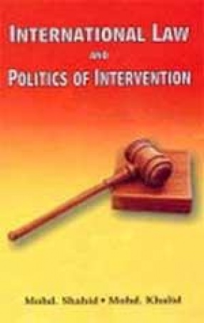 International Law and Politics of Intervention