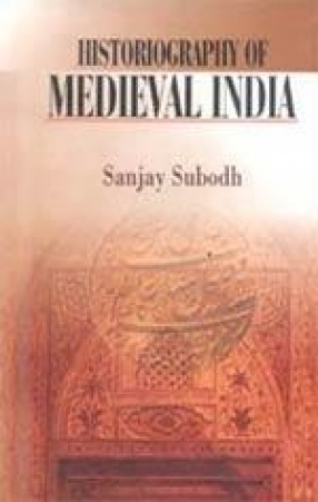 Historiography of Medieval India