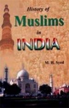 History of Muslims in India (In 2 Volumes)