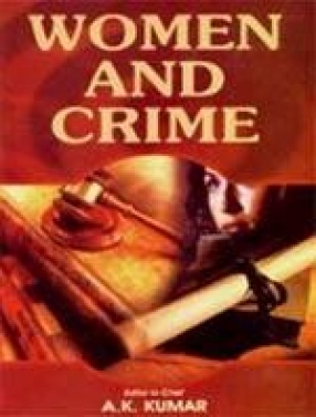 Women and Crime (In 2 Vols.)