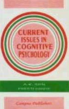 Current Issues in Cognitive Psychology