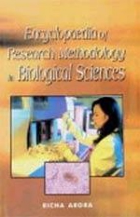 Encyclopaedia of Research Methodology in Biological Sciences (In 3 Volumes)