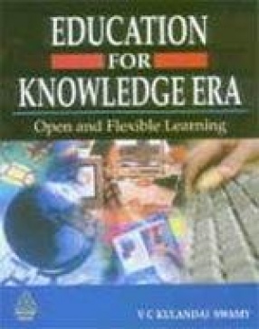 Education for Knowledge Era: Open and Flexible Learning