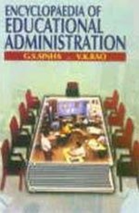 Encyclopaedia of Educational Administration (In 4 Volumes)