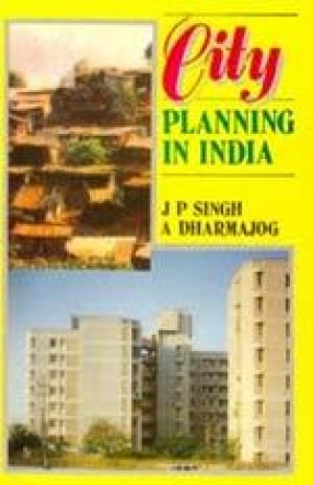 City Planning in India: A Study of Land Use of Bhopal