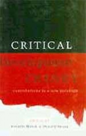 Critical Development Theory: Contributions to a New Paradigm