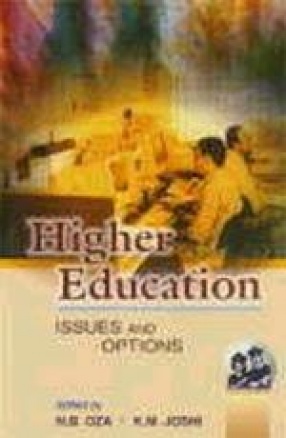 Higher Education: Issues & Options