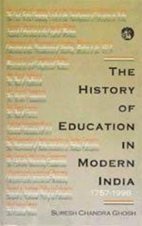 The History of Education in Modern India 1757-1986