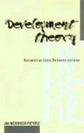 Development Theory: Deconstructions, Reconstructions