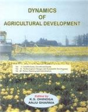 Dynamics of Agricultural Development (In 3 Vols.)