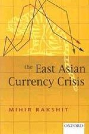 The East Asian Currency Crisis