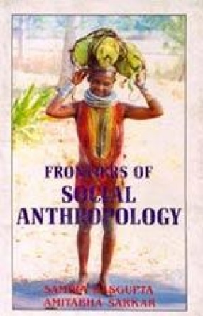 Frontiers of Social Anthropology