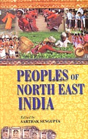 Peoples of North East India: Anthropological Perspectives