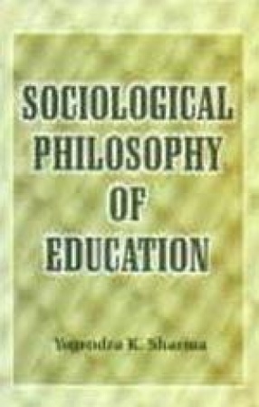 Sociological Philosophy of Education