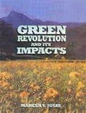 Green-Revolution and Its Impacts