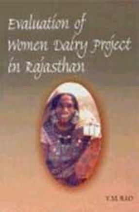 Evaluation of Women Dairy Project in Rajasthan