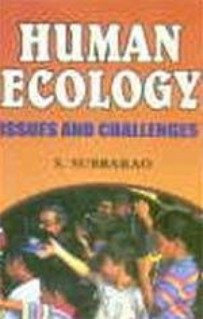 Human Ecology: Issues & Challenges