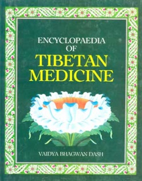 Encyclopaedia of Tibetan Medicine (In 7 Volumes)