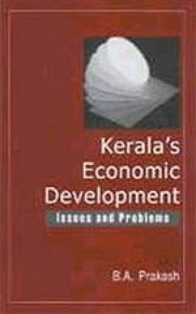 Kerala's Economic Development: Issues and Problems