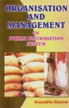 Organisation and Management of Public Distribution System