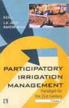 Participatory Irrigation Management: Paradigm for the 21st Century (In 2 Vols.)